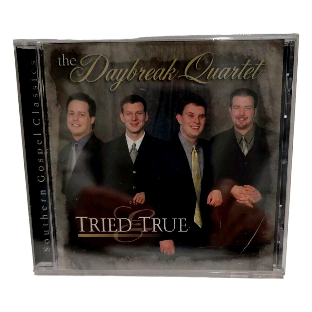 Tried True The Daybreak Quartet Vintage 2000 Musical CD Family Entertainment Fun